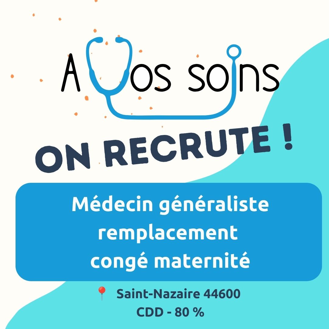 Recrutement médecin généraliste